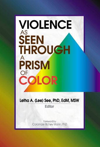 Cover image for Violence as Seen Through a Prism of Color