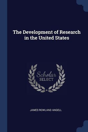 Cover image for The Development of Research in the United States