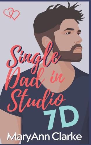 Cover image for Single Dad in Studio 7D