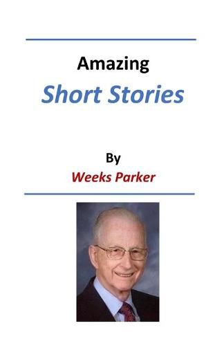 Cover image for Amazing Short Stories by Weeks Parker