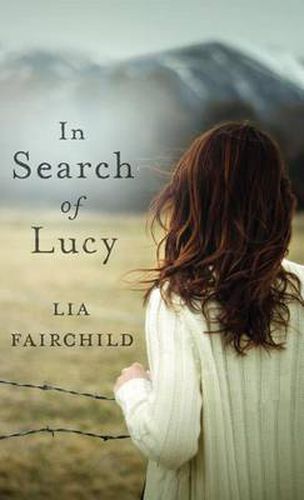 Cover image for In Search of Lucy: A Novel