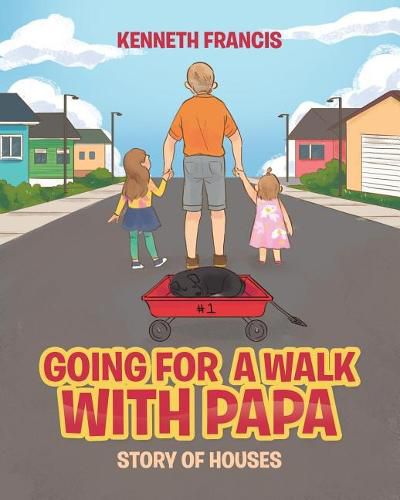 Cover image for Going For A Walk With Papa: Story Of Houses