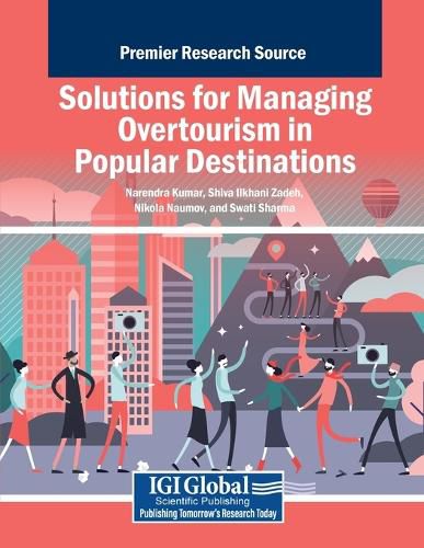 Cover image for Solutions for Managing Overtourism in Popular Destinations