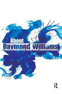 Cover image for About Raymond Williams