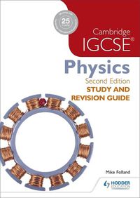 Cover image for Cambridge IGCSE Physics Study and Revision Guide 2nd edition