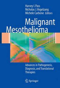 Cover image for Malignant Mesothelioma: Pathogenesis, Diagnosis, and Translational Therapies