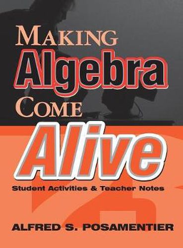 Cover image for Making Algebra Come Alive: Student Activities and Teacher Notes