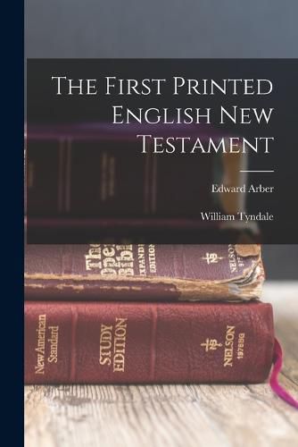 Cover image for The First Printed English New Testament