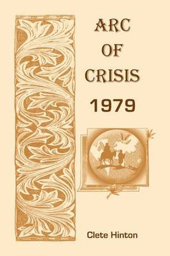 Cover image for Arc of Crisis 1979