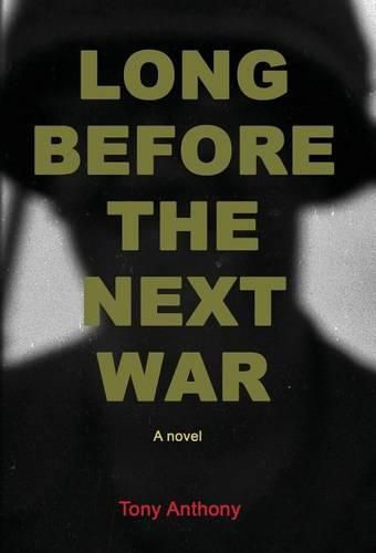 Cover image for Long Before the Next War