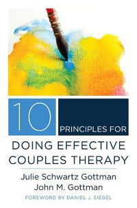 Cover image for 10 Principles for Doing Effective Couples Therapy