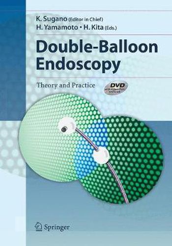 Cover image for Double-Balloon Endoscopy: Theory and Practice