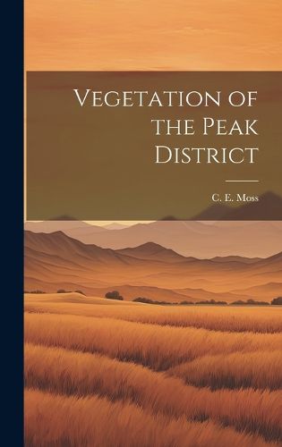 Cover image for Vegetation of the Peak District