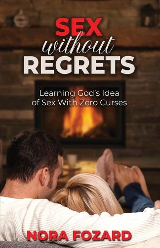 Cover image for Sex without Regrets