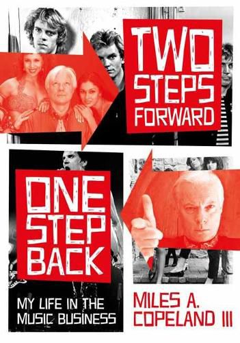 Cover image for Two Steps Forward, One Step Back: My Life In The Music Business