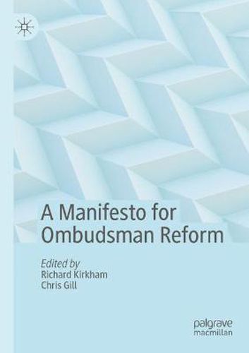 Cover image for A Manifesto for Ombudsman Reform