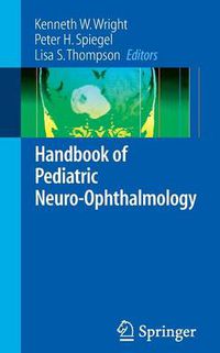 Cover image for Handbook of Pediatric Neuro-Ophthalmology