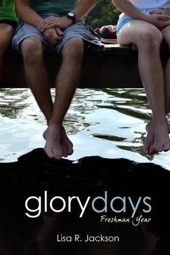 Cover image for Glory Days: Freshman Year