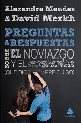 Cover image for Preguntas Y Respuestas Sobre El Noviazgo