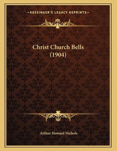 Christ Church Bells (1904)