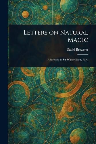 Cover image for Letters on Natural Magic
