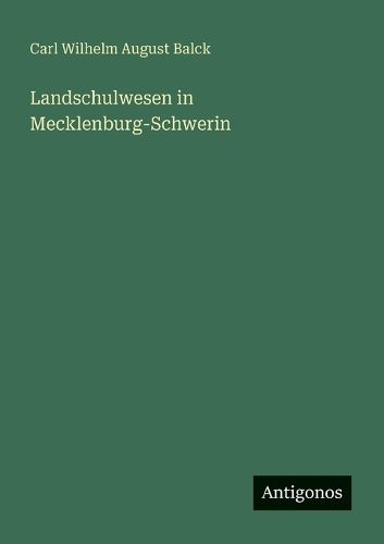 Cover image for Landschulwesen in Mecklenburg-Schwerin