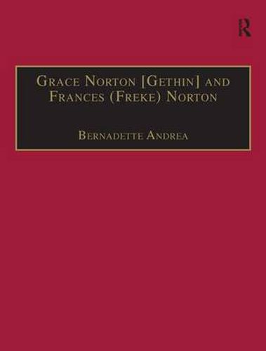 Cover image for Grace Norton [Gethin] and Frances (Freke) Norton: Printed Writings 1641-1700: Series II, Part Two, Volume 9