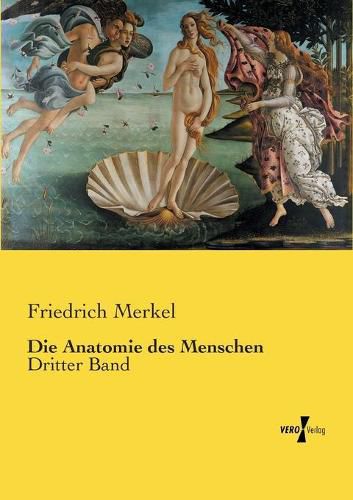 Cover image for Die Anatomie des Menschen: Dritter Band