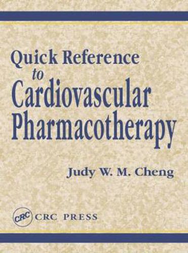 Cover image for Quick Reference to Cardiovascular Pharmacotherapy