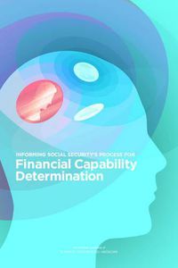 Cover image for Informing Social Security's Process for Financial Capability Determination