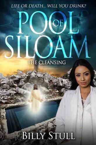 Cover image for Pool of Siloam: The Cleansing