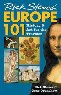 Cover image for Rick Steves' Europe 101: History and Art for the Traveler