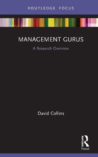 Cover image for Management Gurus: A Research Overview