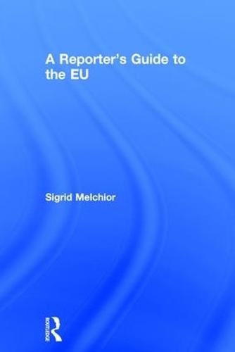 Cover image for A Reporter's Guide to the EU