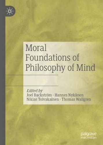 Cover image for Moral Foundations of Philosophy of Mind