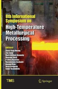 Cover image for 8th International Symposium on High-Temperature Metallurgical Processing