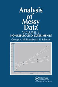 Cover image for Analysis of Messy Data, Volume II: Nonreplicated Experiments