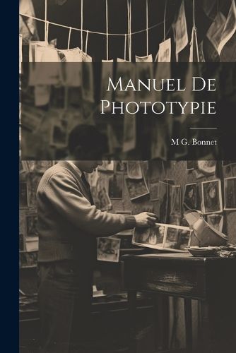 Cover image for Manuel De Phototypie