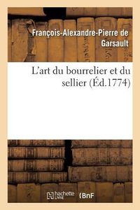 Cover image for L'Art Du Bourrelier Et Du Sellier