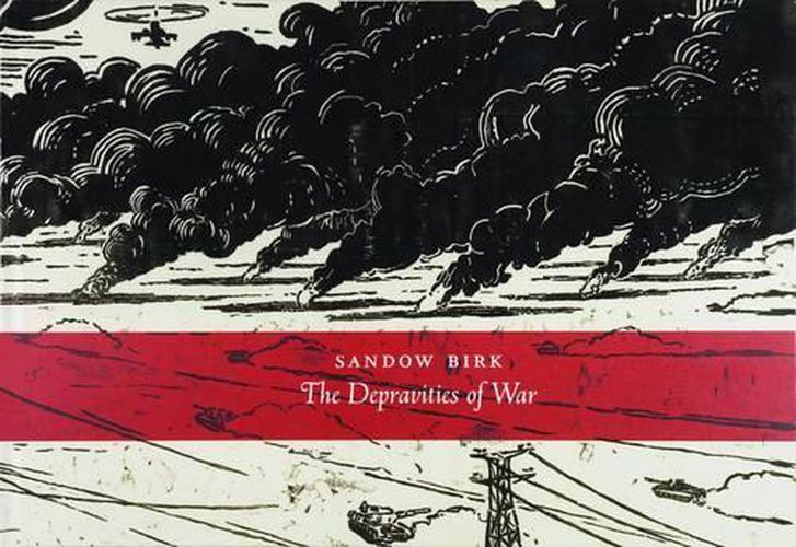 Cover image for Sandow Birk: The Depravities of War