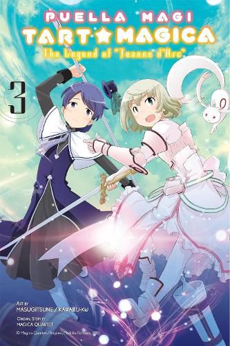 Cover image for Puella Magi Tart Magica, Vol. 3: The Legend of Jeanne d'Arc