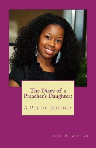 Cover image for The Diary of a Preacher's Daughter: A Poetic Journey