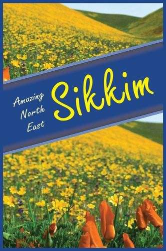 Cover image for Amazing North East-Sikkim