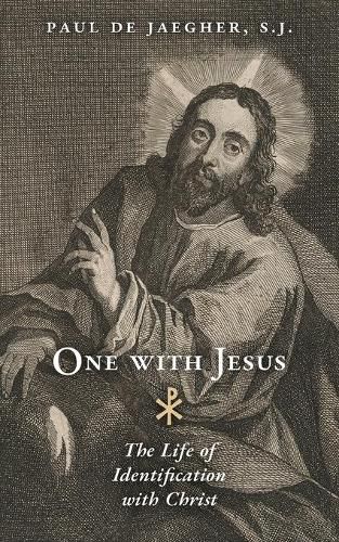 Cover image for One with Jesus: The Life of Identification with Christ