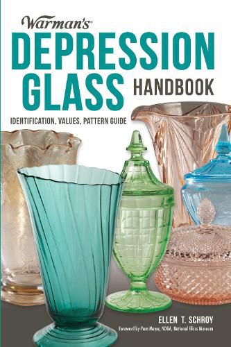 Cover image for Warman's Depression Glass Handbook: Identification, Values, Pattern Guide
