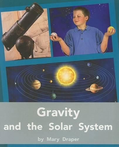 Cover image for Gravity and the Solar System: Individual Student Edition Silver (Levels 23-24)