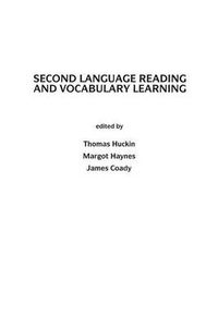 Cover image for Second Language Reading and Vocabulary Learning