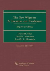 Cover image for The New Wigmore: A Treatise on Evidence - Expert Evidence