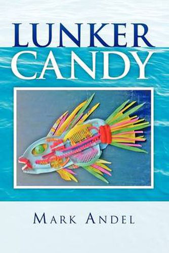 Cover image for Lunker Candy