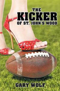 Cover image for The Kicker of St. John's Wood